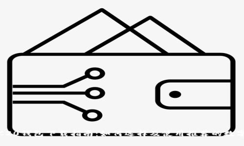 USDT ERC20钱包下载指南：如何选择及使用推荐的数字货币钱包